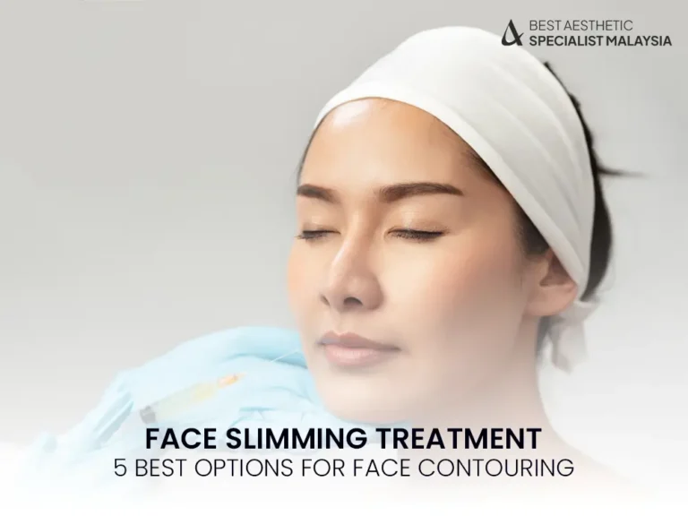face-slimming-treatment-5-best-option-kuala-lumpur-malaysia