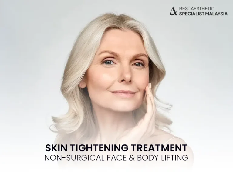 skin-tightening-treatment-malaysia